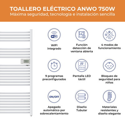 TOALLERO ELÉCTRICO TUBULAR ANWO FL.750 750W C/WIFI